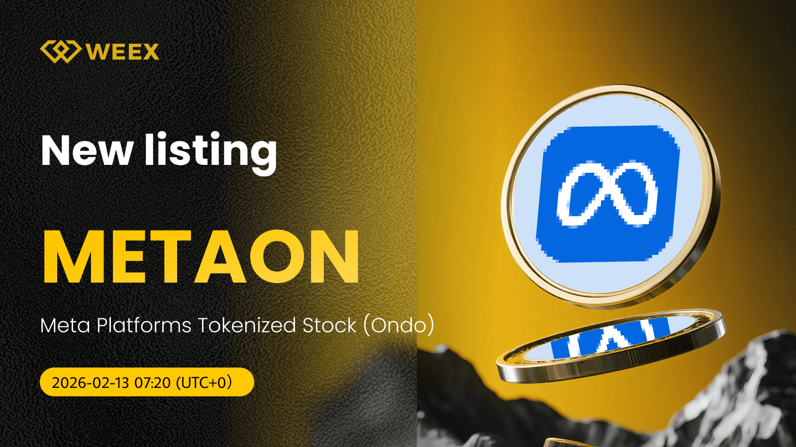 جفت ارز معاملاتی METAON USDT در تاریخ ۱۳ فوریه در معاملات اسپات WEEX فعال می‌شود